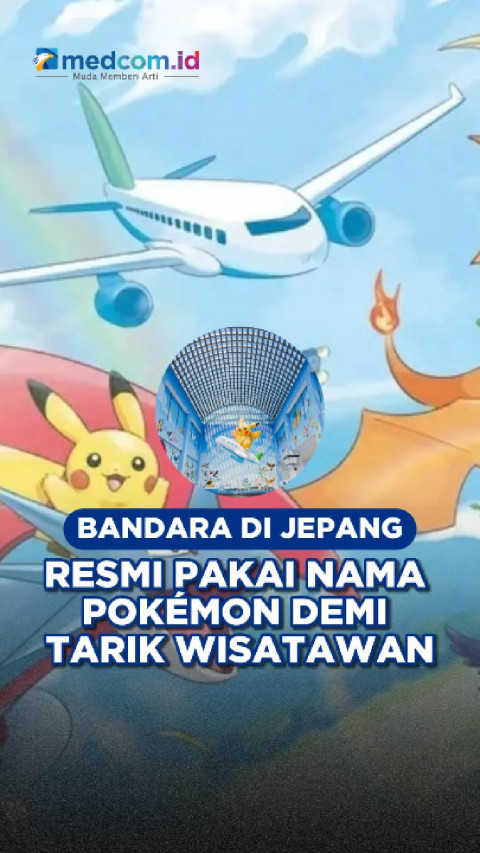 Bandara di Jepang Resmi Pakai Nama Pokémon demi Tarik Wisatawan