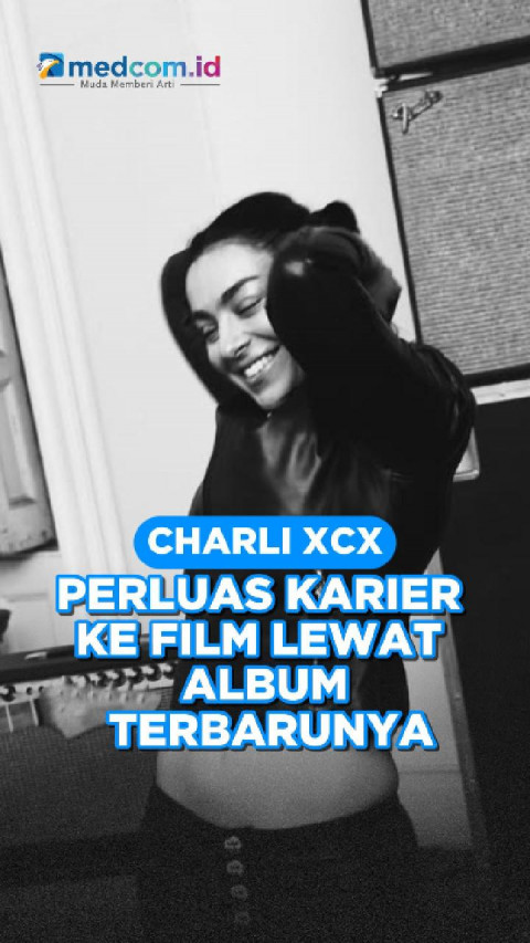 Charli XCX Perluas Karier ke Film Lewat Album Terbarunya