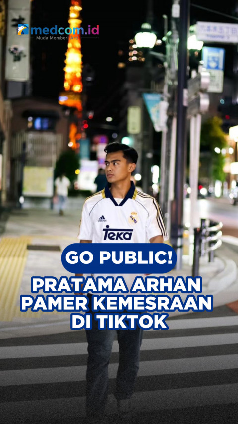 Go Public! Pratama Arhan Pamer Kemesraan di TikTok