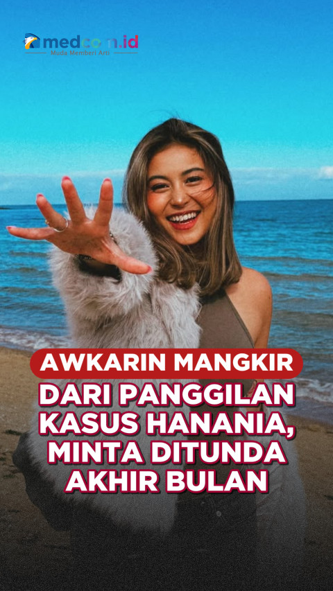 Awkarin Mangkir Lagi dari Panggilan Kasus Hanania, Minta Ditunda Akhir Bulan