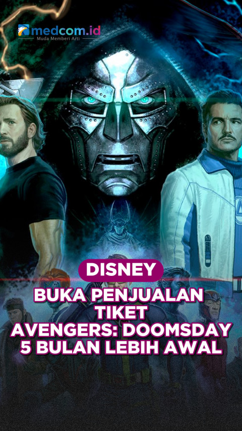 Disney Buka Penjualan Tiket Avengers: Doomsday Lima Bulan Lebih Awal