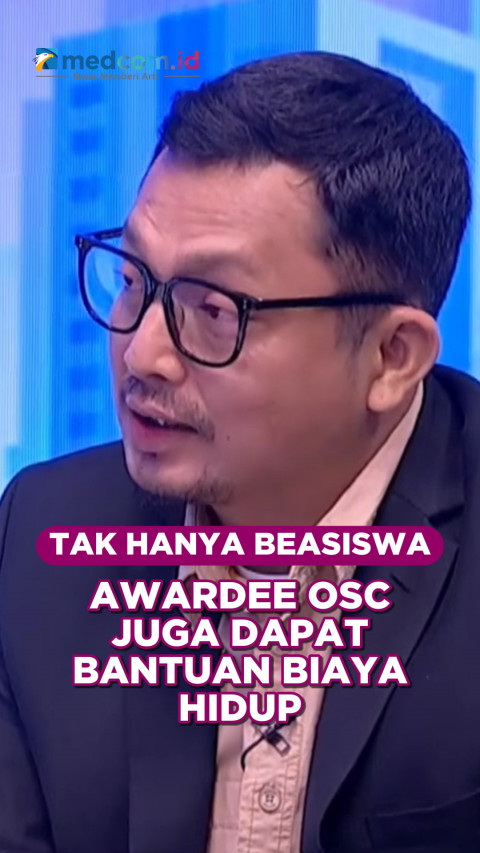 Tak Hanya Beasiswa, Awardee OSC Juga Dapat Bantuan Biaya Hidup