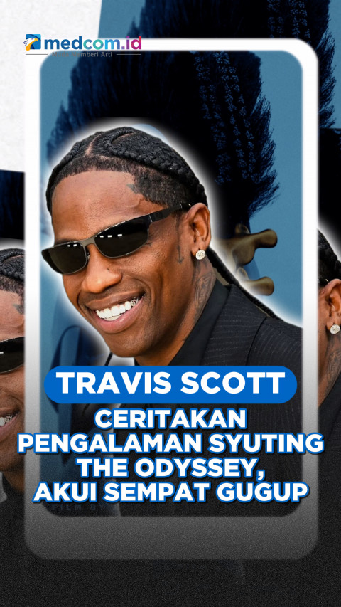 Travis Scott Ceritakan Pengalaman Syuting The Odyssey, Akui Sempat Gugup