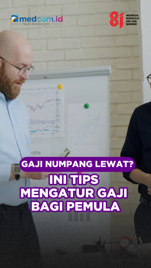 Gaji Numpang Lewat?, Ini Tips Mengatur Gaji Bagi Pemula