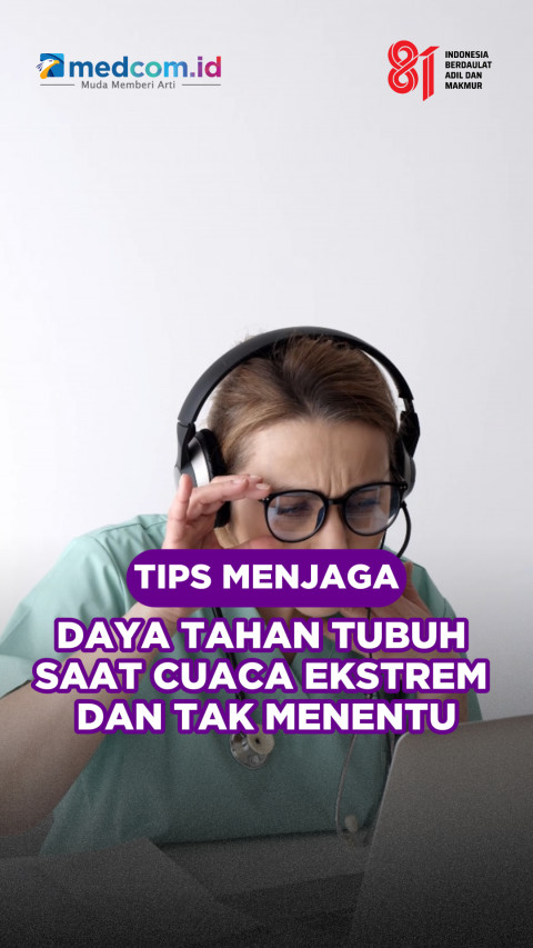 Tips Menjaga Daya Tahan Tubuh Saat Cuaca Ekstrem dan Tak Menentu