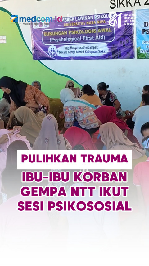 Pulihkan Trauma, Ibu-Ibu Korban Gempa NTT Ikut Sesi Psikososial