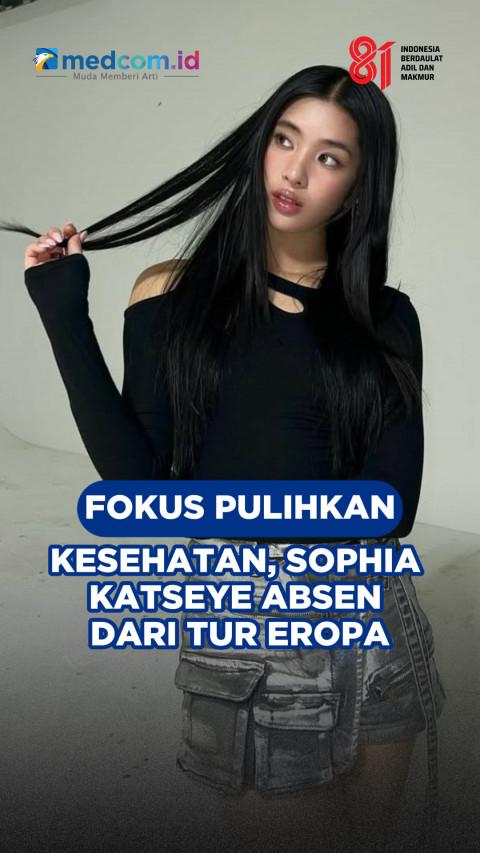 Fokus Pulihkan Kesehatan, Sophia KATSEYE Absen dari Tur Eropa