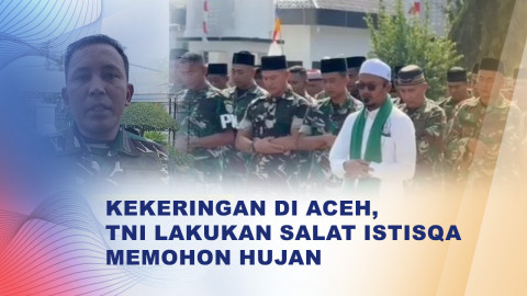 TNI di Lhokseumawe Gelar Salat Istisqa di Tengah Kemarau