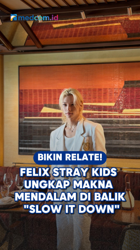 Bikin Relate! Felix Stray Kids Ungkap Makna Mendalam di Balik 