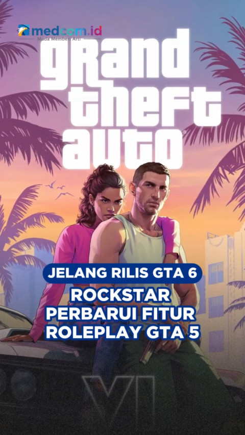 Jelang Rilis GTA 6, Rockstar Perbarui Fitur Roleplay GTA 5