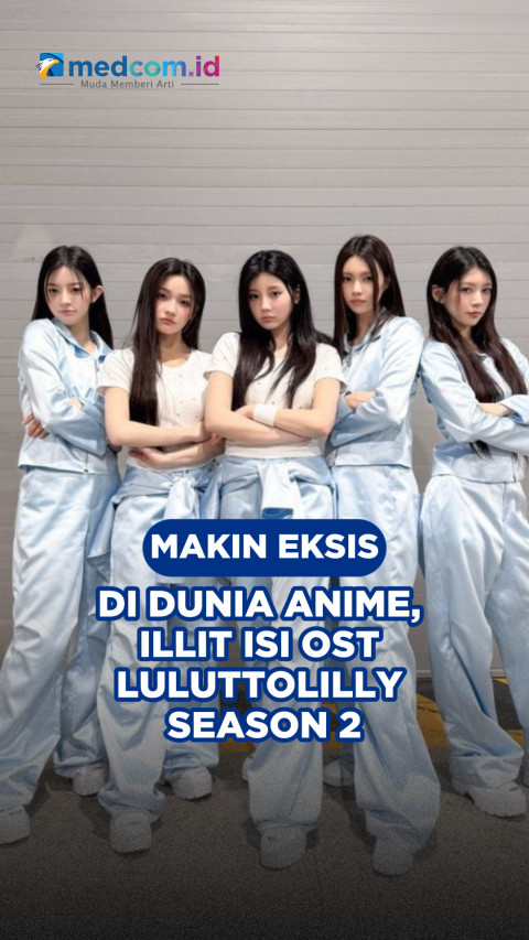 Makin Eksis di Dunia Anime, ILLIT Isi OST LuluttoLilly Season 2