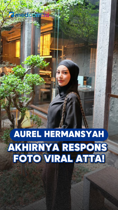 Aurel Hermansyah Akhirnya Respons Foto Viral Atta!