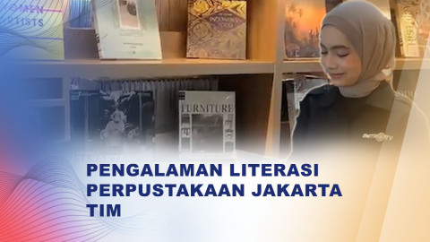 Cari Tempat Nongkrong Edukatif di Jakarta? Yuk, Kunjungi Perpustakaan Jakarta di TIM