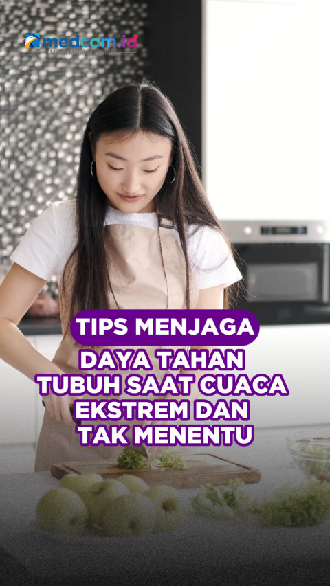 Tips Menjaga Daya Tahan Tubuh Saat Cuaca Ekstrem dan Tak Menentu