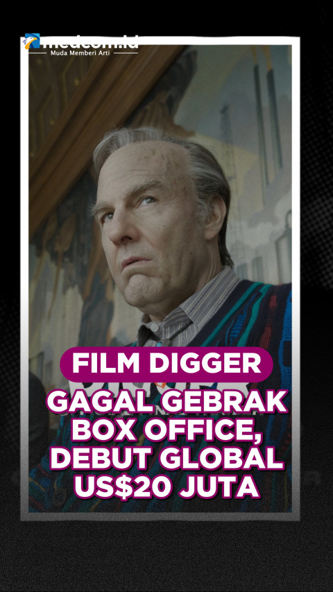 Film Digger Gagal Gebrak Box Office, Debut Global US$20 Juta