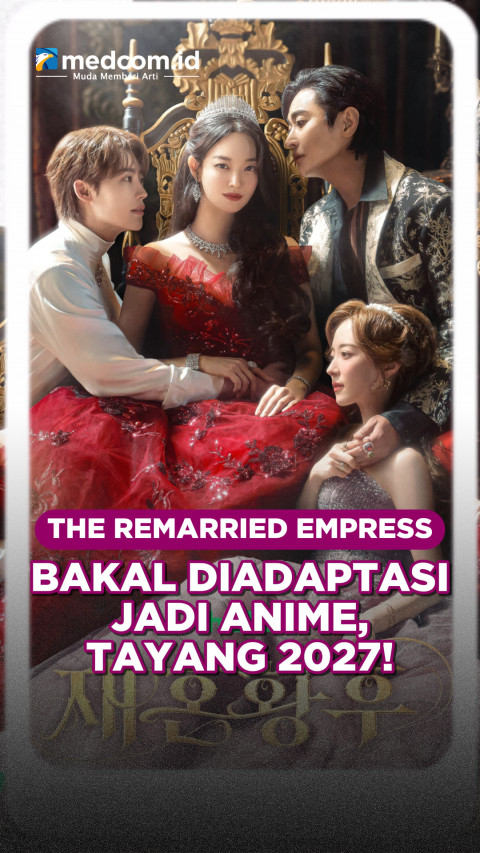 The Remarried Empress Bakal Diadaptasi Jadi Anime, Tayang 2027!