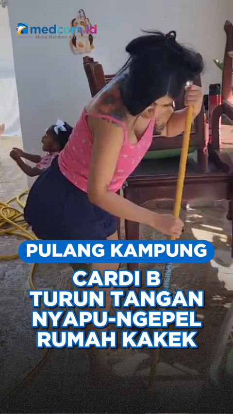 Pulang Kampung, Cardi B Turun Tangan Nyapu-Ngepel Rumah Kakek