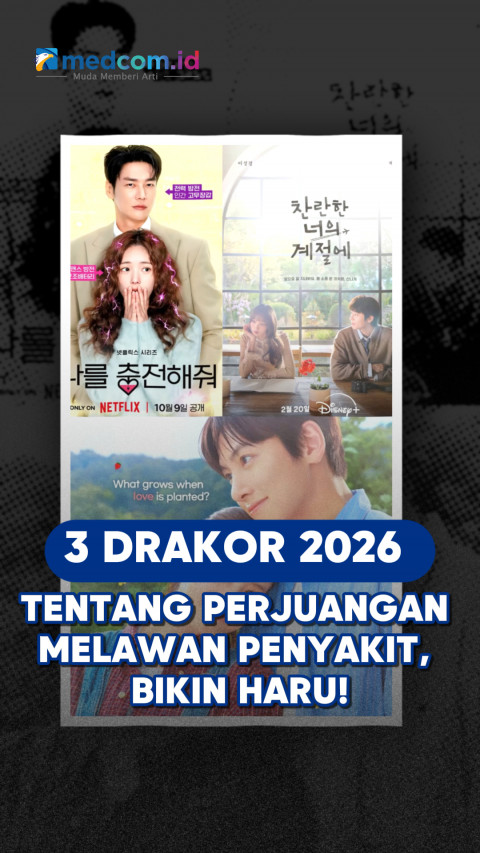 3 Drakor 2026 tentang Perjuangan Melawan Penyakit, Bikin Haru!