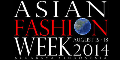 Asian Fashion Week 2014 Digelar di Surabaya
