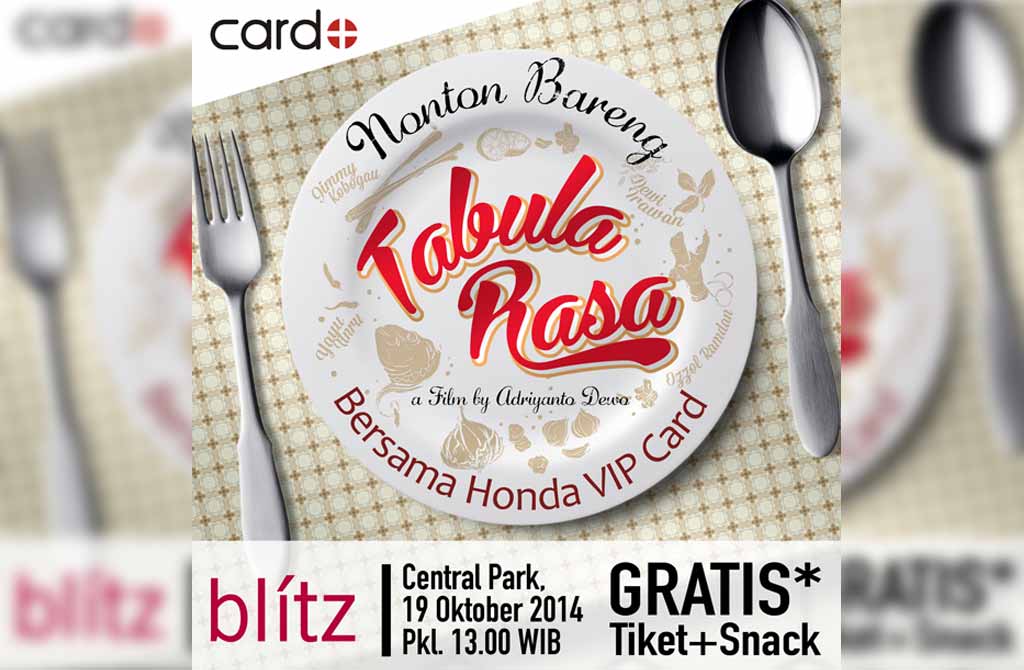 Nonton Film Tabula Rasa Gratis Bersama Honda VIP Card