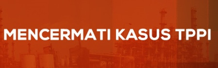 Mencermati Kasus TPPI