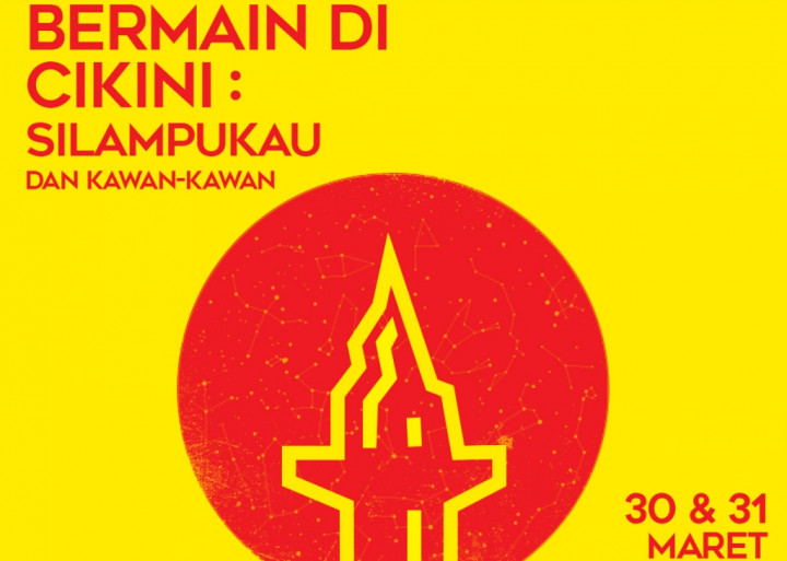 Seri Bermain di Cikini Hadirkan Silampukau