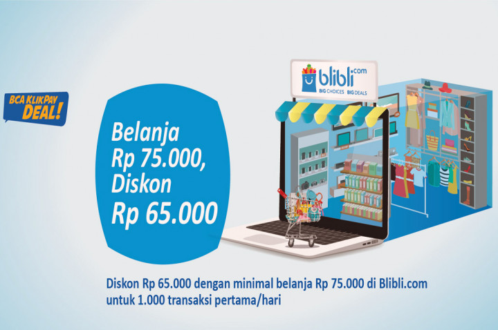 BCA KlikPay Deal! Potongan Belanja Langsung di Blibli.com