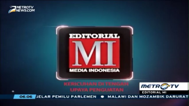 Kericuhan di Tengah Upaya Penguatan