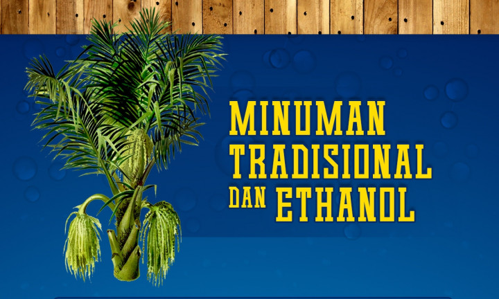 Minuman Keras Tradisional dan Etanol