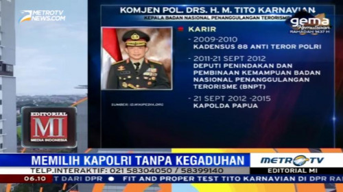 Memilih Kapolri Tanpa Kegaduhan