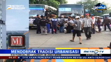 Mendobrak Tradisi Urbanisasi