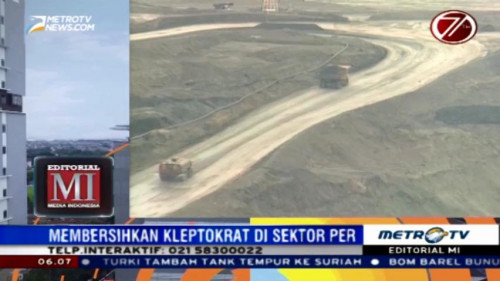 Membersihkan Kleptokrat di Sektor Pertambangan