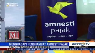 Menghadapi Penghambat Amnesti Pajak