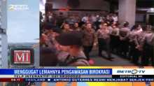 Menggugat Lemahnya Pengawasan Birokrasi