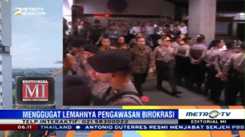 Menggugat Lemahnya Pengawasan Birokrasi