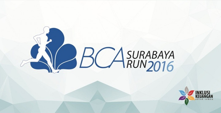 Hidup Sehat dengan Lari, Ayo Ikuti BCA Surabaya Run 2016!