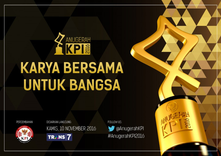 Penyelenggaraan Anugerah KPI 2016 Jadi Bahan Evaluasi Program Tayangan