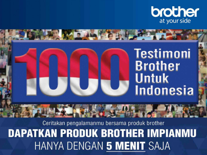 Pengguna Brother? Sampaikan Testimoni untuk Indonesia
