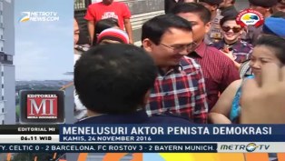 Menelusuri Aktor Penista Demokrasi