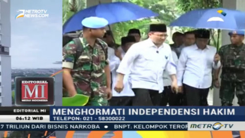 Menghormati Independensi Hakim