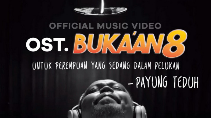 Lagu Payung Teduh Jadi Soundtrack Film Buka'an 8