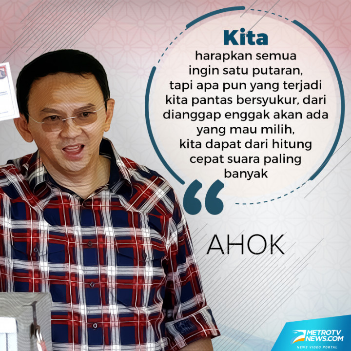 Ahok Ajak Pendukung Bersyukur