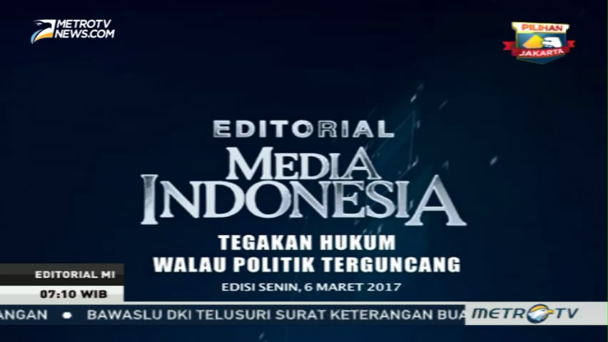 Tegakkan Hukum walau Politik Terguncang