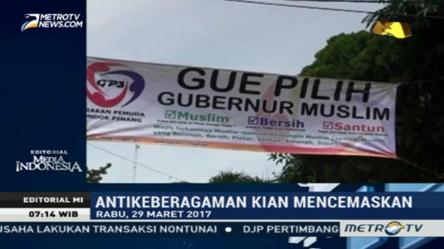 Antikeberagaman kian Mencemaskan