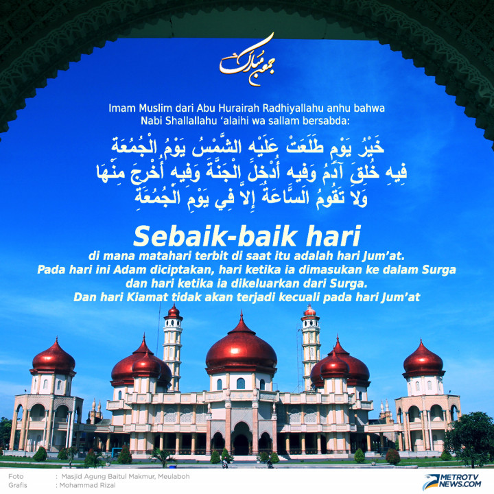 Nabi Bersabda Mengenai Kebaikan Jumat