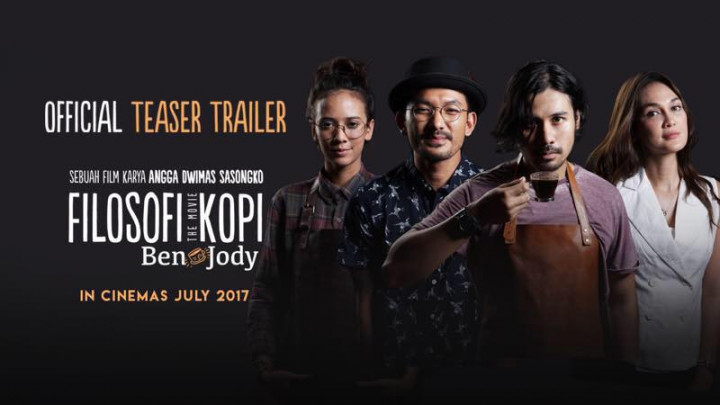 Teaser Film Filosofi Kopi 2 Akhirnya Dirilis
