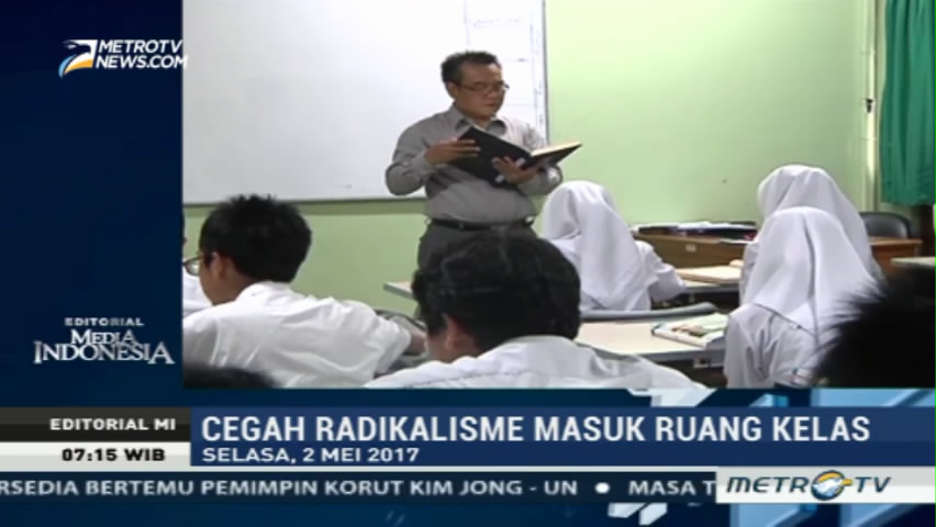 Cegah Radikalisme Masuk Ruang Kelas