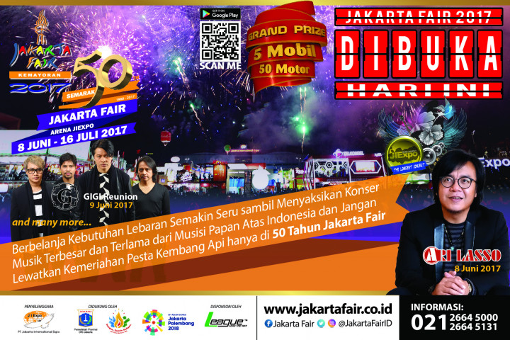 Jakarta Fair Kemayoran 2017 Dibuka Hari Ini