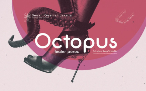 Octopus oleh Teater Poros dalam Djakarta Teater Platform