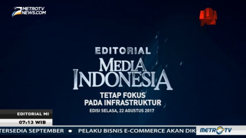 Tetap Fokus pada Infrastruktur
